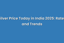 Silver Price Today in India 2025: Rates and Trends